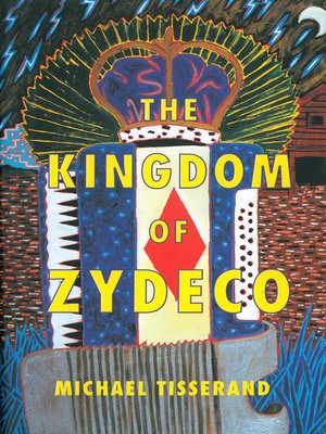 cover image of The Kingdom of Zydeco